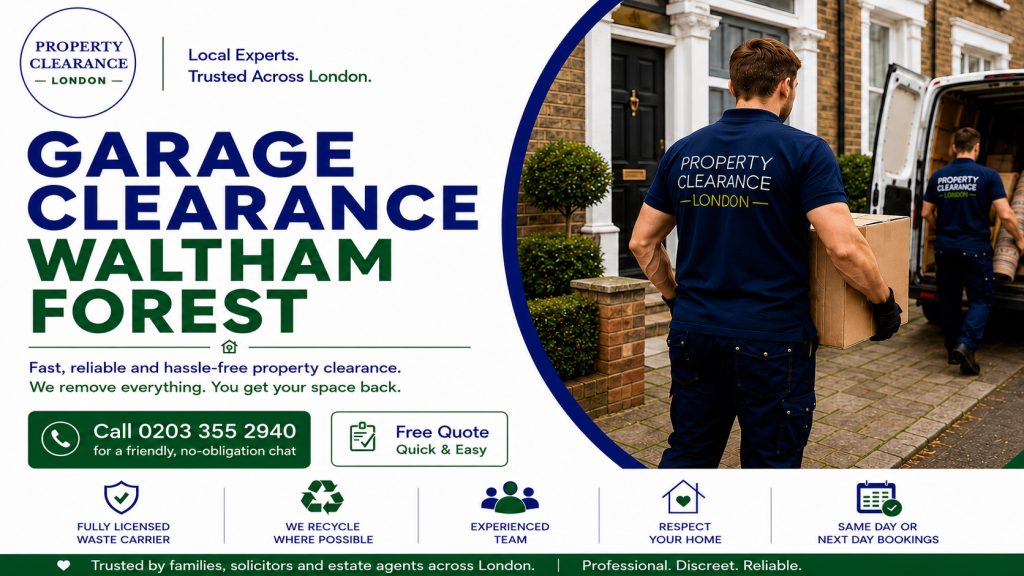 Garage Clearance Services in Waltham Forest Assistance