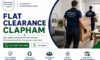 Flat Clearance Services in Clapham: Trustworthy Local Experts